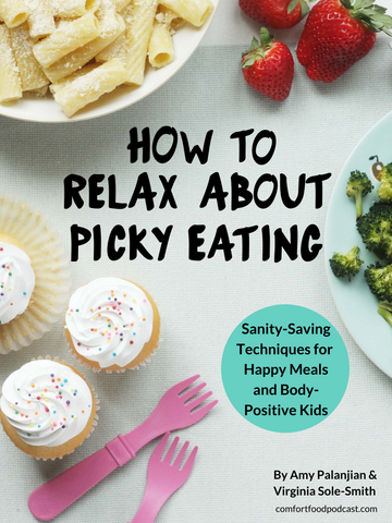 How to Relax about Picky Eating